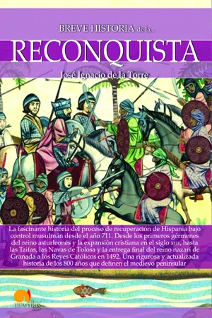 Breve historia de la Reconquista
