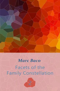 Facets of the Family Constellation -- Volume 2_cover