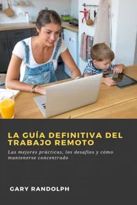 La guía definitiva del trabajo remoto:_cover