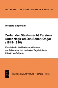 Zerfall der Staatsmacht Persiens unter Nasir ad-Din Schah Qagar_cover