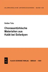 Chorasantürkische Materialien aus Kalat bei Esfarayen_cover