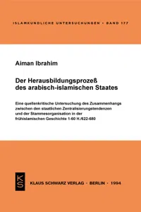 Der Herausbildungsprozeß des arabisch-islamischen Staates_cover