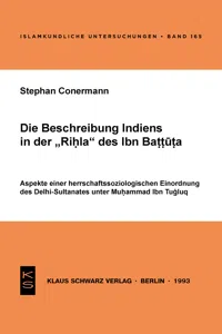 Die Beschreibung Indiens in der Rihla des Ibn Battuta_cover