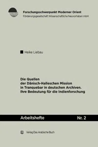 Die Quellen der Dänisch-Halleschen Mission in Tranquebar in deutschen Archiven_cover