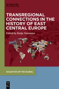 Transregional Connections in the History of East-Central Europe_cover