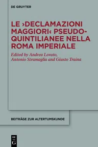 Le ›Declamazioni maggiori‹ pseudo-quintilianee nella Roma imperiale_cover