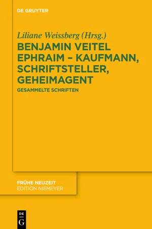 Benjamin Veitel Ephraim – Kaufmann, Schriftsteller, Geheimagent