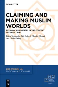 Claiming and Making Muslim Worlds_cover