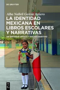 La identidad mexicana en libros escolares y narrativas_cover