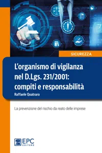 L'organismo di vigilanza nel D.Lgs. 231/2001. Compiti e responsabilità_cover