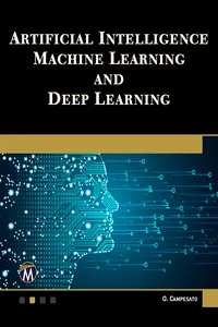 Artificial Intelligence, Machine Learning, and Deep Learning_cover