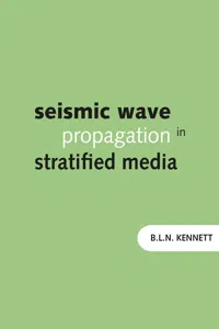 Seismic Wave Propagation in Stratified Media_cover