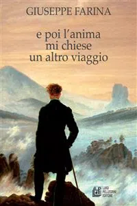 E poi l'anima mi chiese un altro viaggio_cover