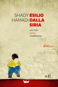 Esilio dalla Siria. Una lotta contro l'indifferenza_cover