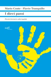 I dieci passi. Piccolo breviario sulla legalità_cover