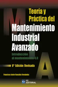 Teoría y práctica del mantenimiento industrial avanzado_cover