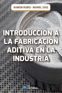 Introducción a la fabricación aditiva en la industria_cover