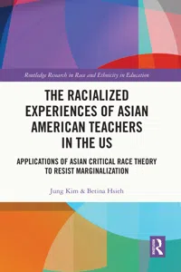 The Racialized Experiences of Asian American Teachers in the US_cover