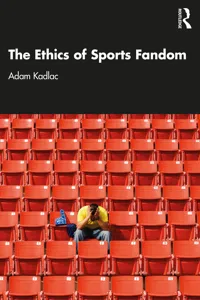 The Ethics of Sports Fandom_cover