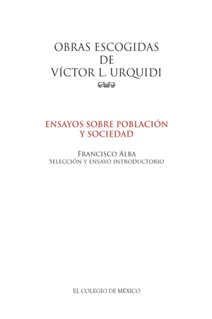 Obras escogidas de Víctor L. Urquidi.