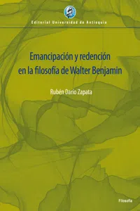 Emancipación y redención en la filosofía de Walter Benjamin_cover