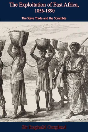 The Exploitation of East Africa, 1856-1890