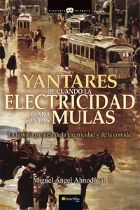 Yantares de cuando la electricidad acabó con las mulas_cover