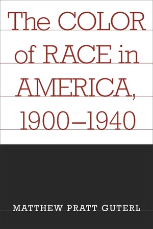 The Color of Race in America, 1900-1940