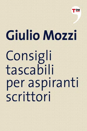 Consigli tascabili per aspiranti scrittori