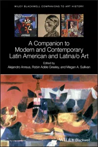 A Companion to Modern and Contemporary Latin American and Latina/o Art_cover