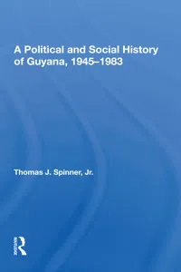 A Political And Social History Of Guyana, 1945-1983_cover