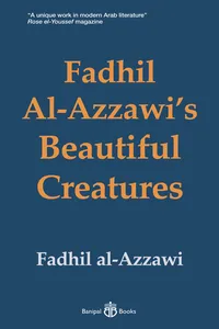 Fadhil Al-Azzawi's Beautiful Creatures_cover