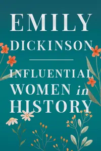 Emily Dickinson - Influential Women in History_cover