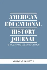American Educational History Journal Vol 48 Issue 1 & 2_cover