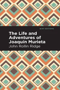 The Life and Adventures of Joaquín Murieta_cover