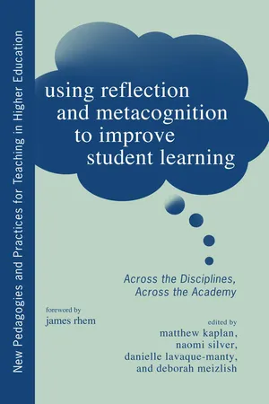 Using Reflection and Metacognition to Improve Student Learning