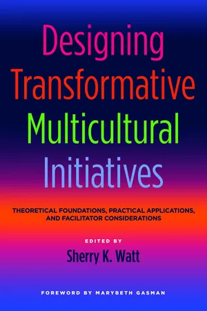 Designing Transformative Multicultural Initiatives