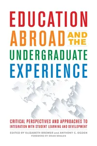 Education Abroad and the Undergraduate Experience_cover