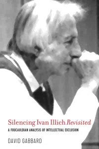 Silencing Ivan Illich Revisited_cover