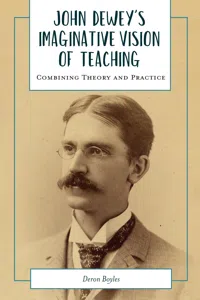 John Dewey's Imaginative Vision of Teaching_cover
