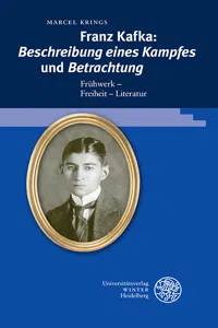 Franz Kafka: 'Beschreibung eines Kampfes' und 'Betrachtung'_cover