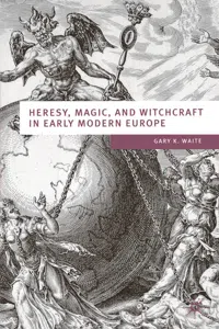 Heresy, Magic and Witchcraft in Early Modern Europe_cover