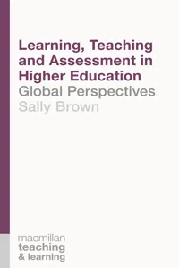 Learning, Teaching and Assessment in Higher Education_cover