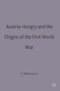 Austria-Hungary and the Origins of the First World War_cover