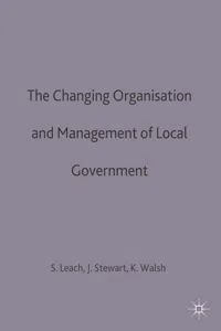 The Changing Organisation and Management of Local Government_cover