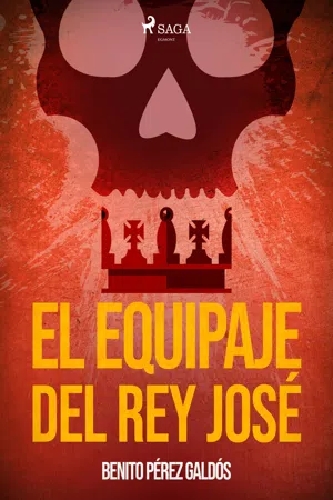 El equipaje del Rey José