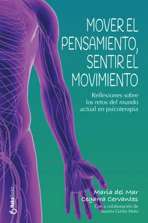 Mover el pensamiento,  sentir el movimiento