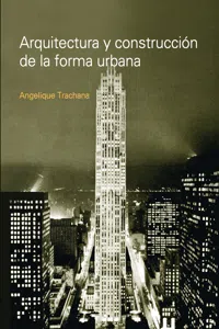 Arquitectura y construcción de la forma urbana_cover