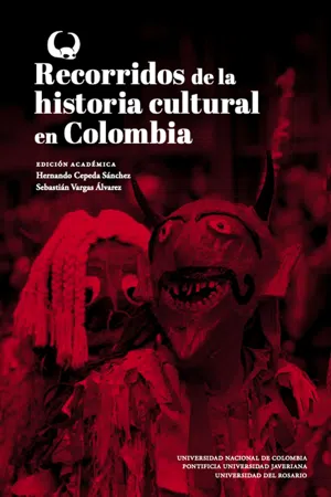 Recorridos de la historia cultural en Colombia