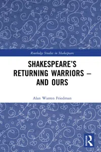 Shakespeare's Returning Warriors – and Ours_cover